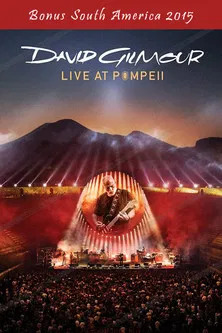 David Gilmour - Live At Pompeii (Bonus South America 2015) poster background