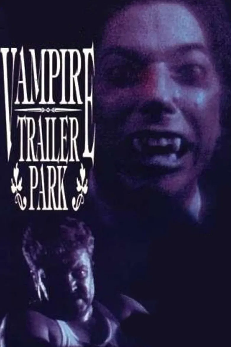 Vampire Trailer Park poster background