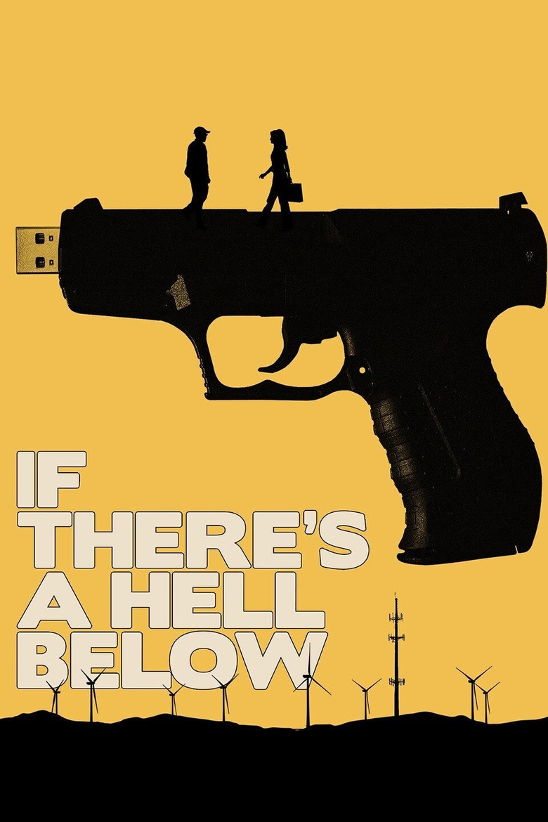If There's a Hell Below poster background