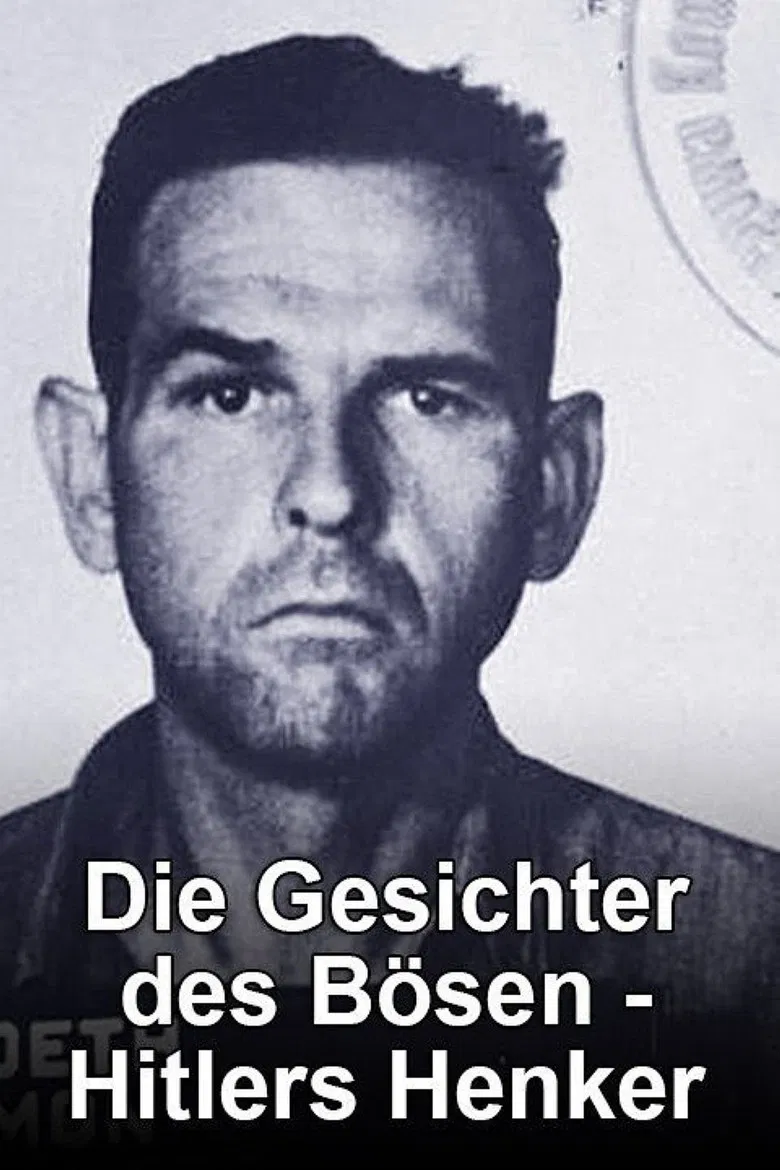 Die Gesichter des Bösen - Hitlers Henker poster background