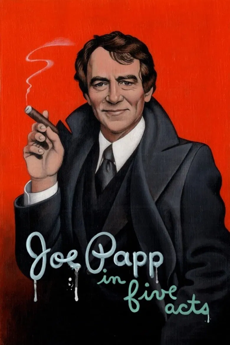Joe Papp in Five Acts poster background