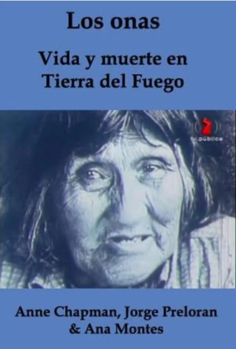 The Ona People: Life and Death in Tierra del Fuego poster background