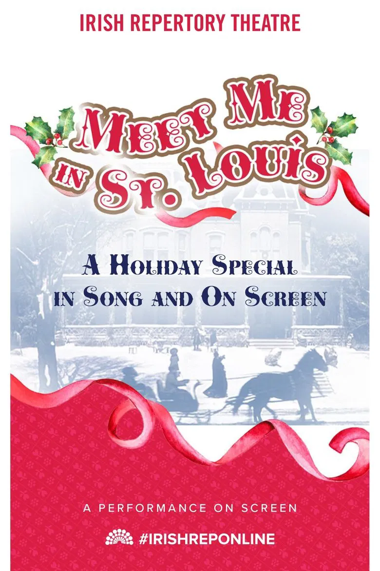 Meet Me In St. Louis: A Holiday Special in Song and On Screen poster background