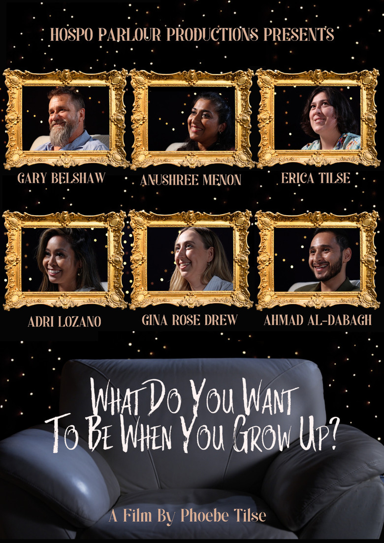 What Do You Want To Be When You Grow Up? poster background