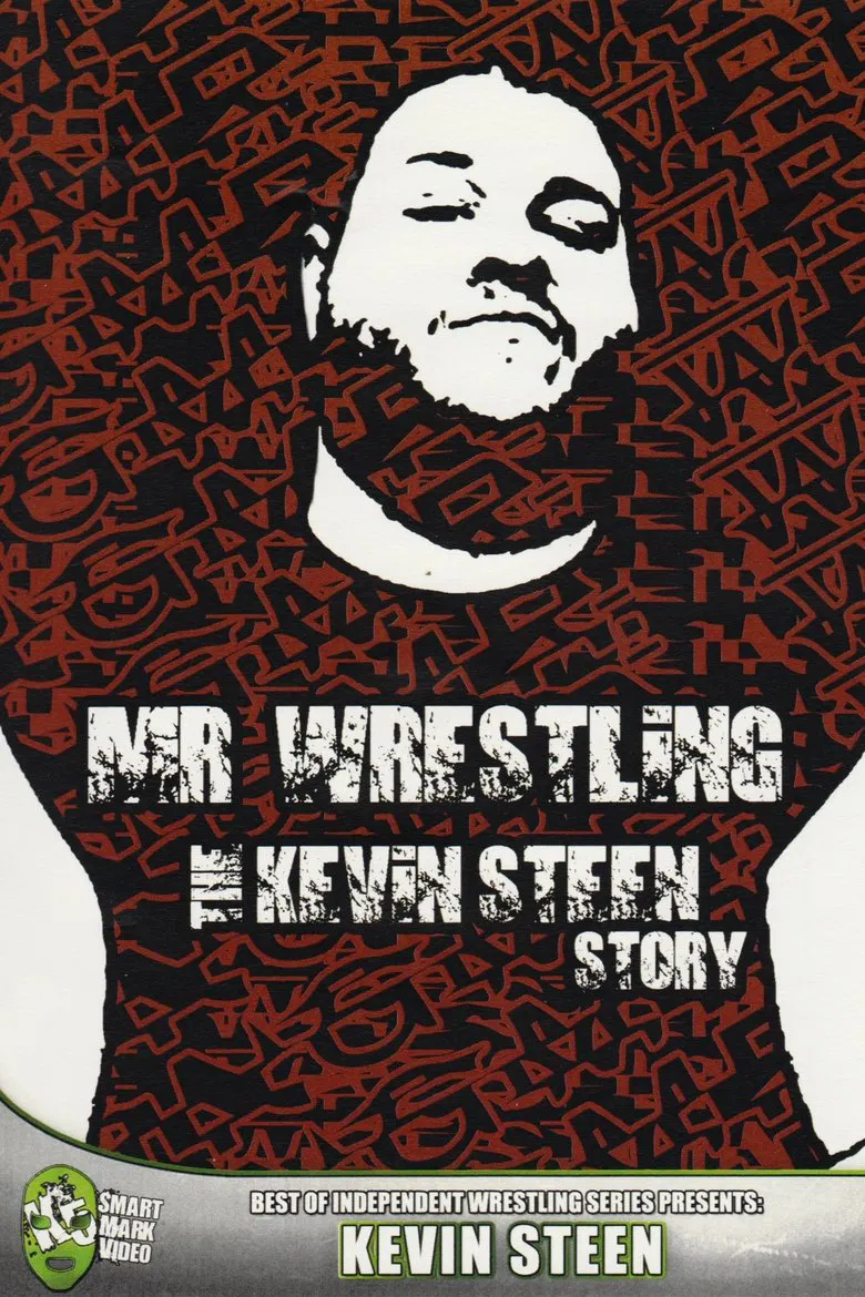 Mr Wrestling: The Kevin Steen Story poster background