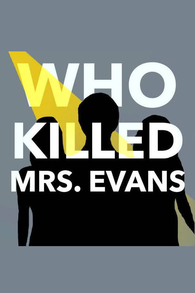 Who Killed Mrs. Evans poster background