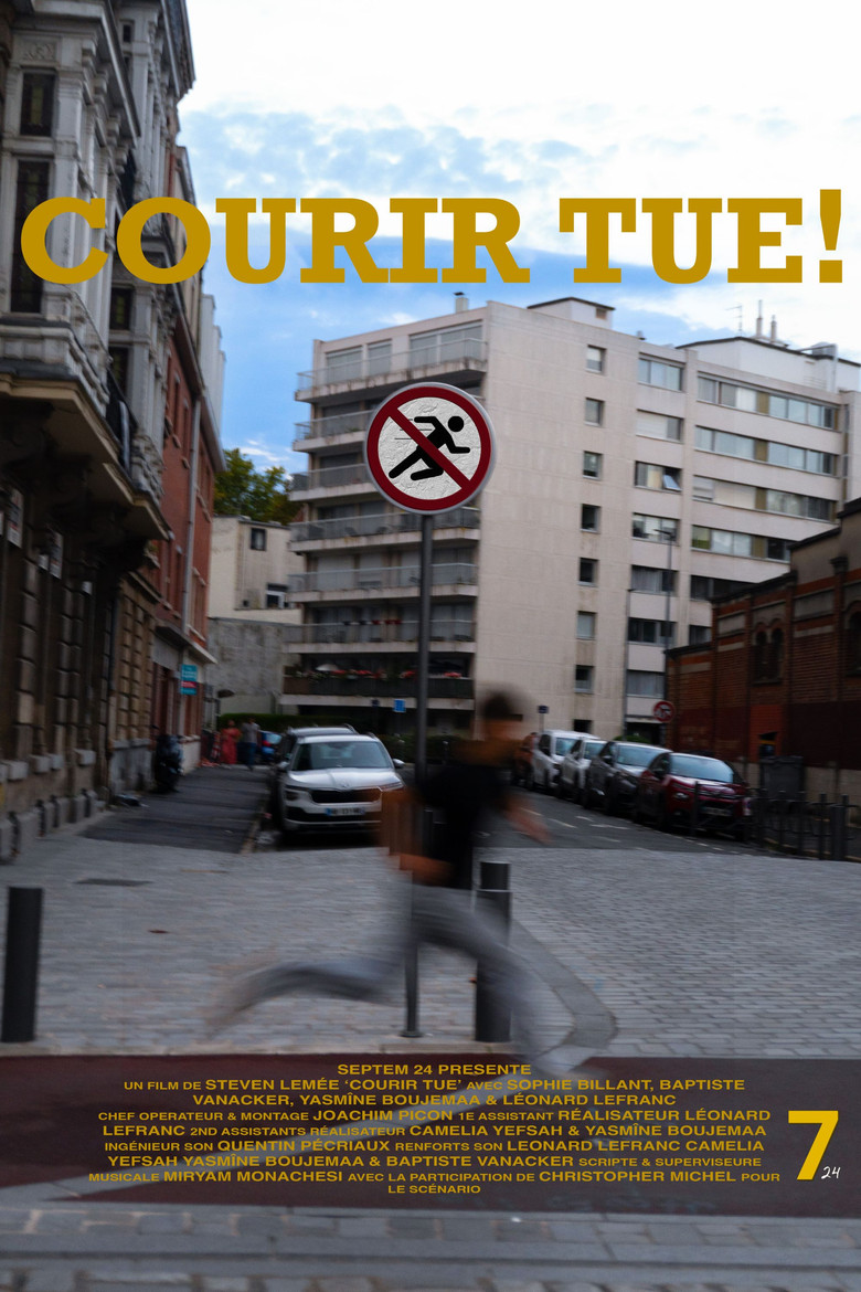 Courir tue ! poster background