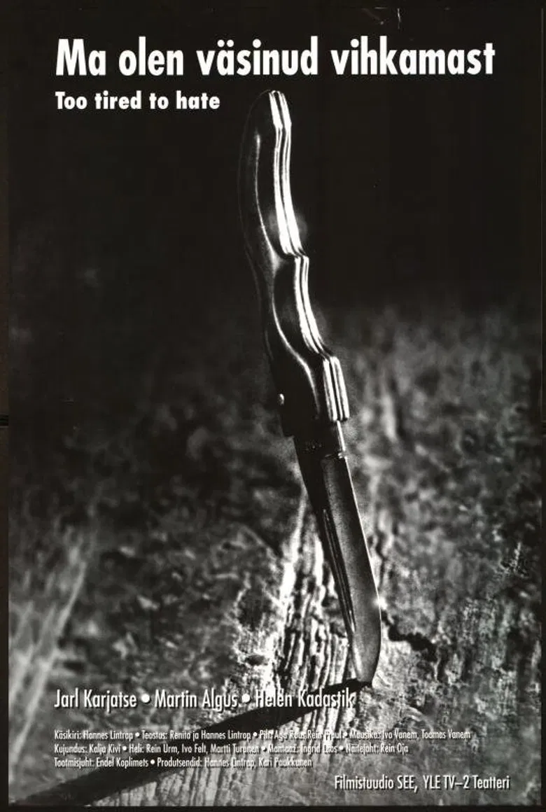 Too Tired to Hate poster background