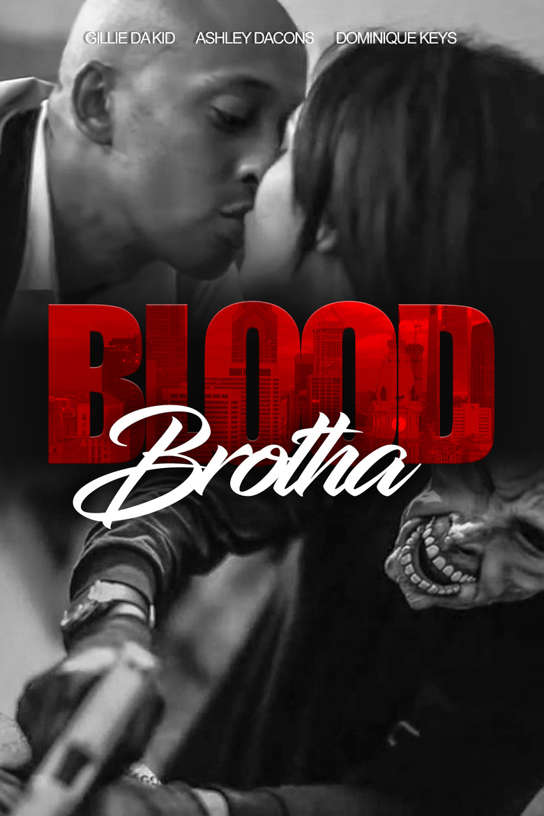 Blood Brotha poster background
