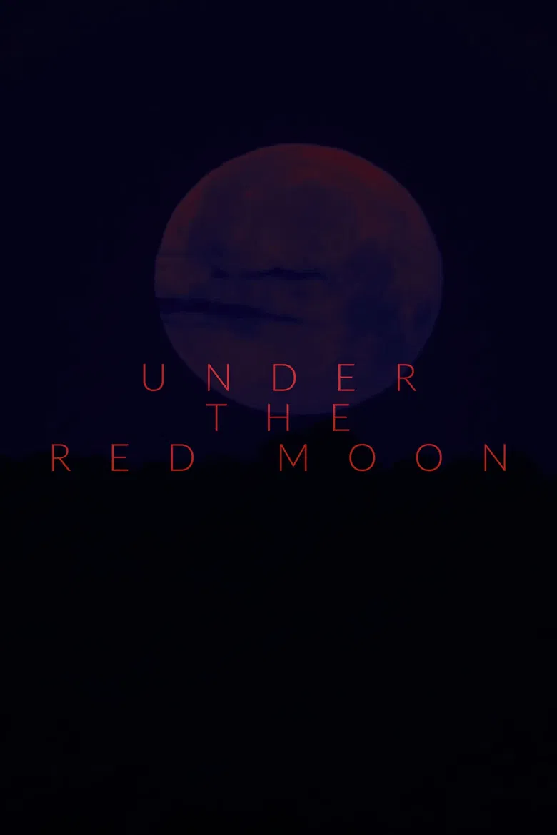 Under The Red Moon poster background