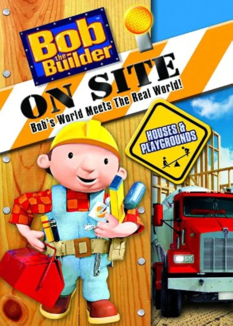 Bob the Builder: On Site - Houses & Playgrounds poster background
