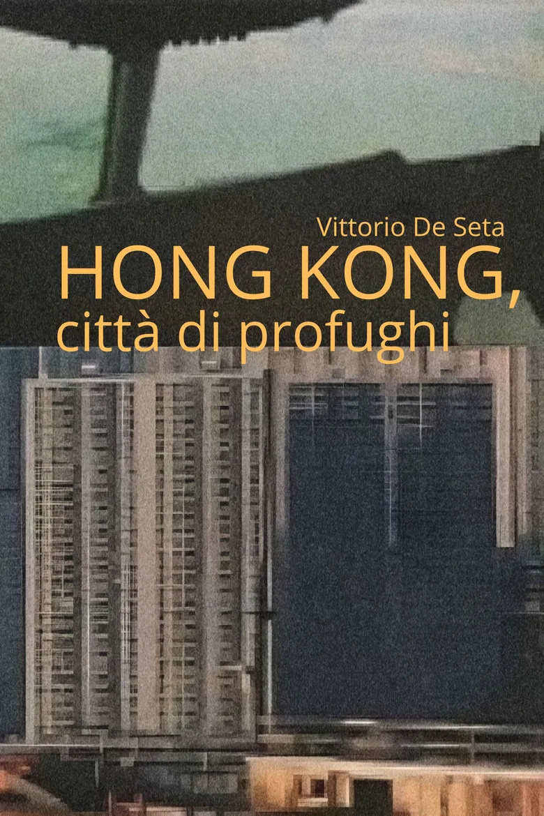 Hong Kong, città di profughi poster background