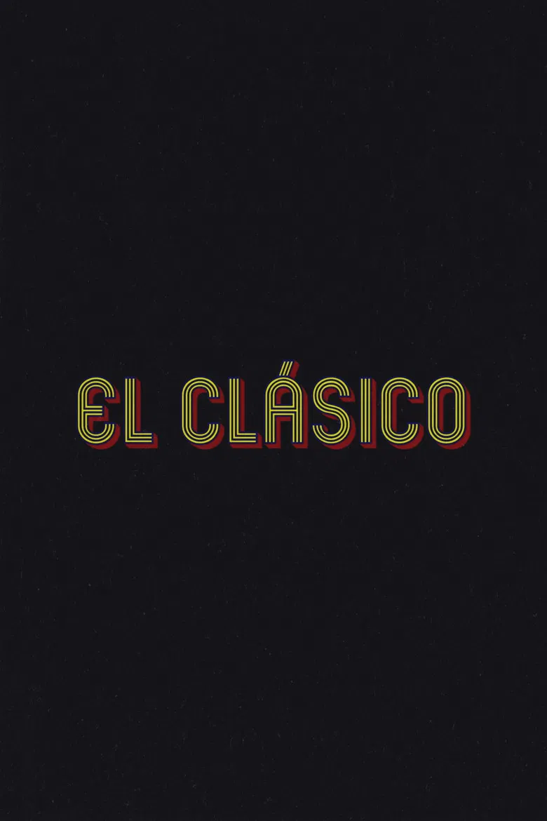 El Clásico poster background