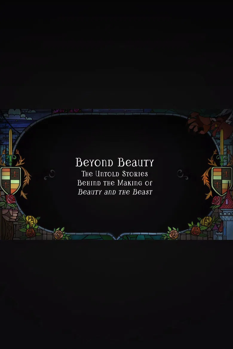 Beyond Beauty: The Untold Stories Behind the Making of Beauty and the Beast poster background