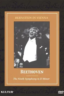 Bernstein in Vienna: Beethoven, The Ninth Symphony poster background
