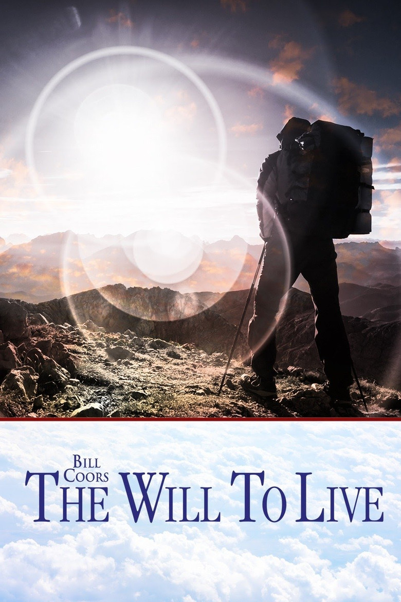 Bill Coors: The Will to Live poster background