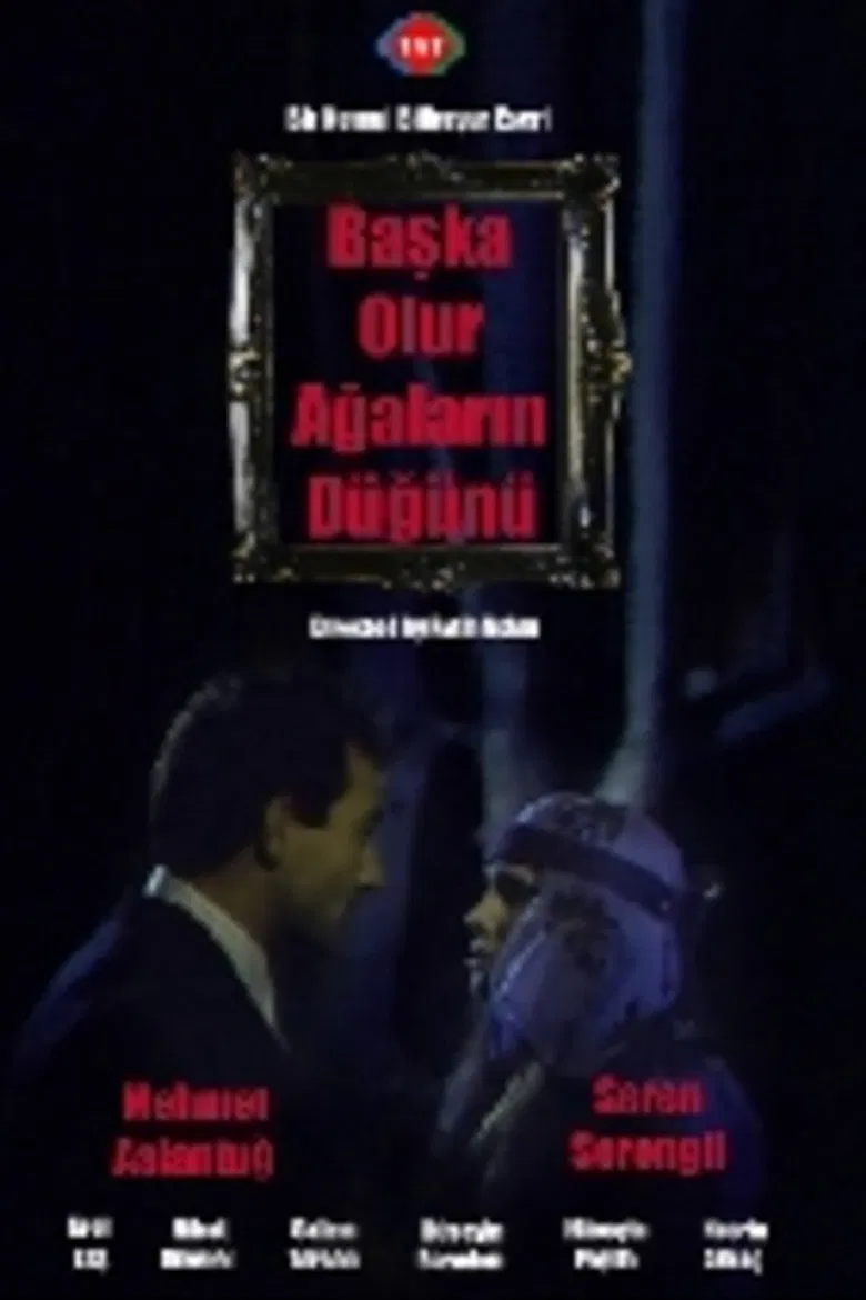 Başka Olur Ağaların Düğünü poster background
