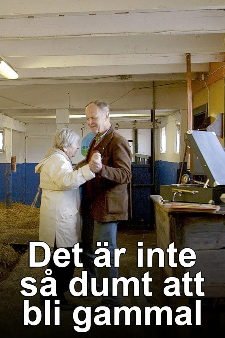 Det är inte så dumt att bli gammal poster background