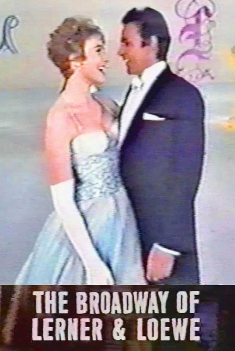 The Broadway of Lerner and Loewe poster background