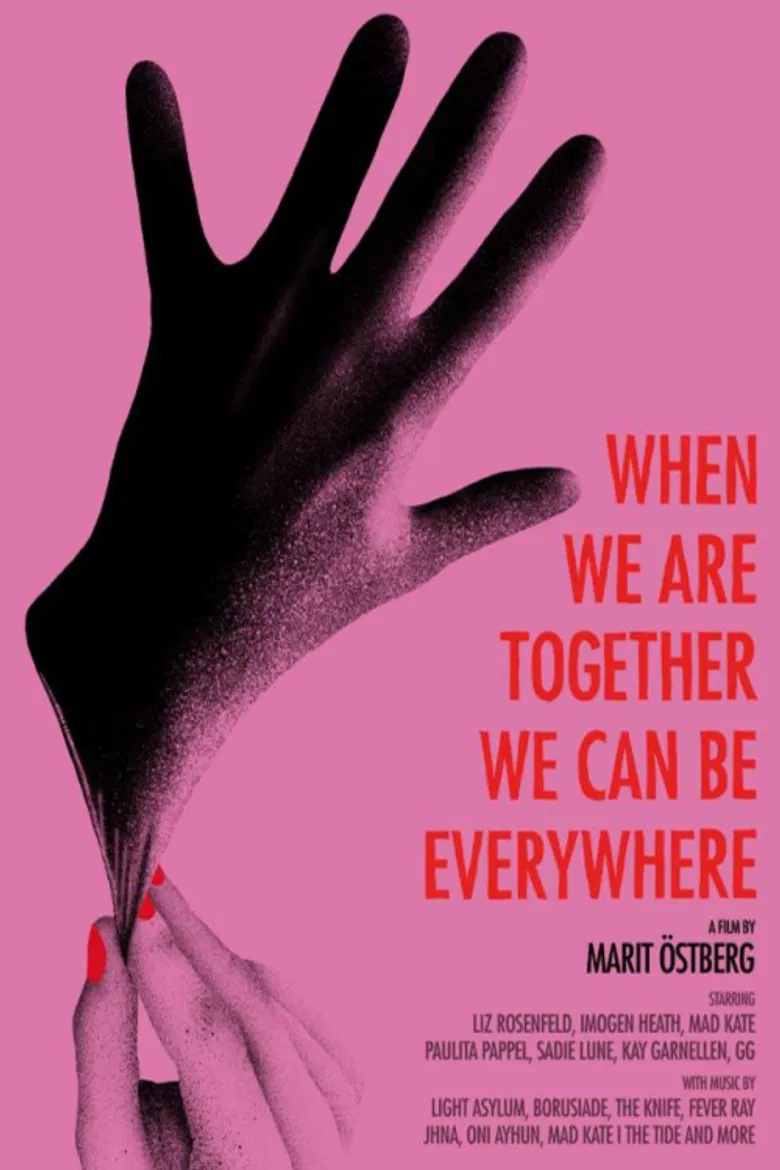 When We Are Together We Can Be Everywhere poster background