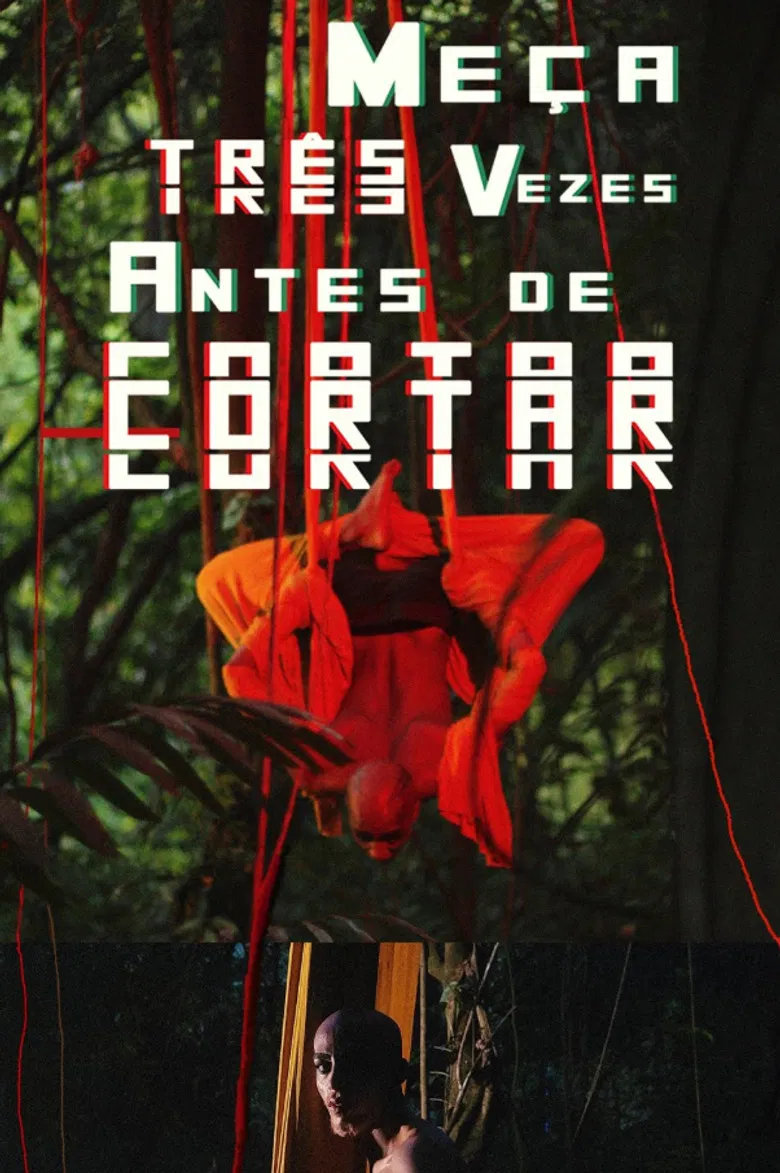 Meça Três Vezes Antes de Cortar poster background