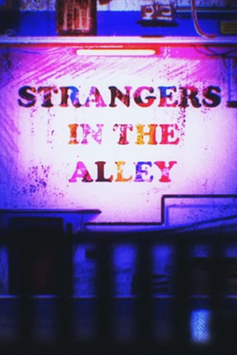 Strangers in the Alley poster background