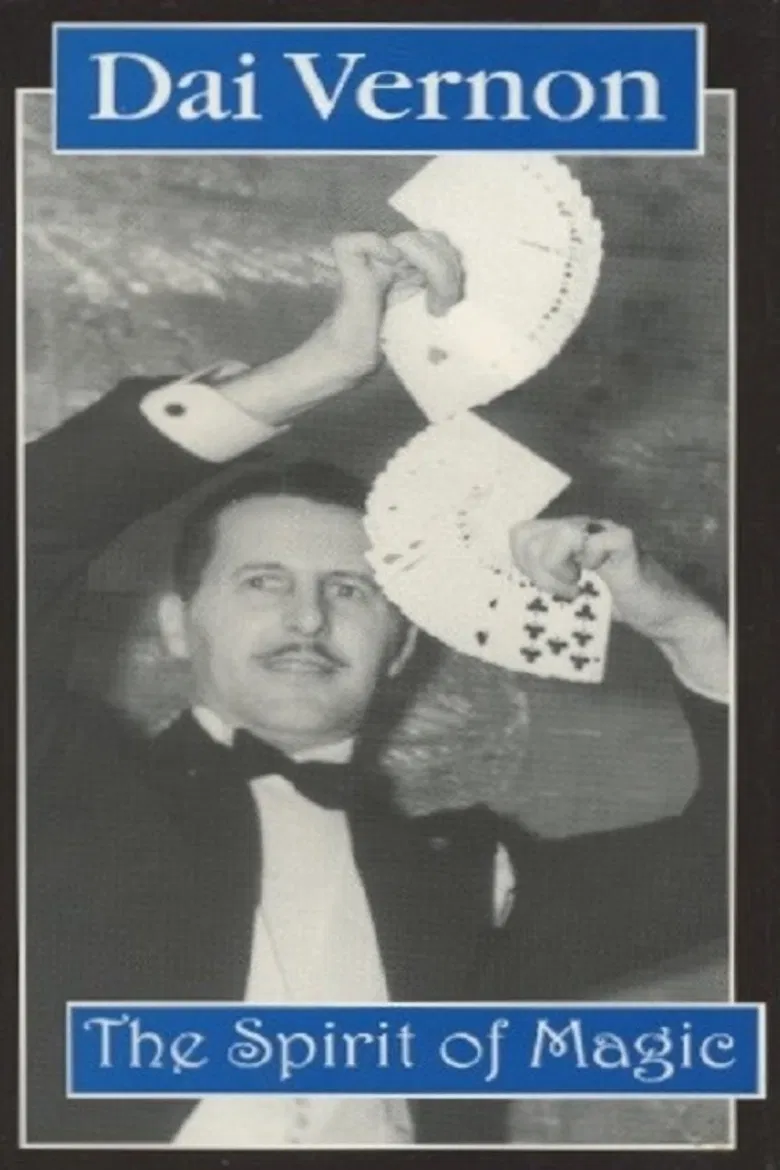 Dai Vernon: The Spirit of Magic poster background