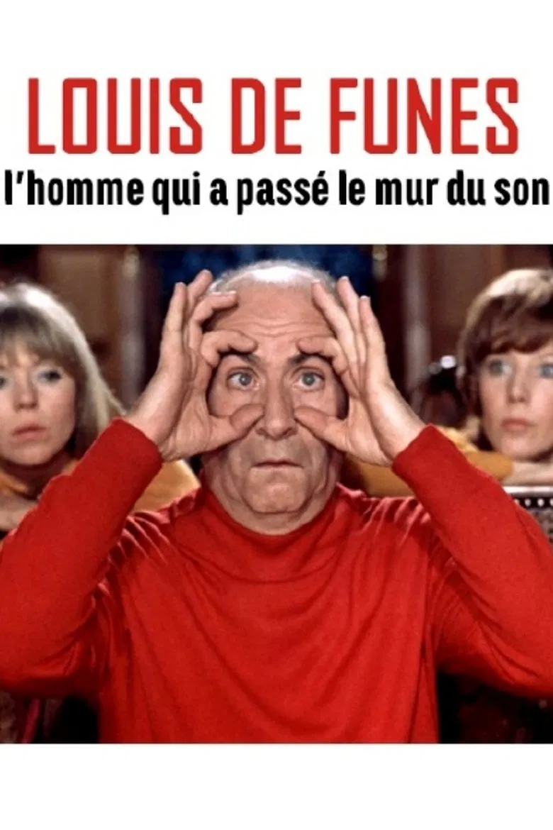Louis de Funès, l'homme qui a passé le mur du son poster background