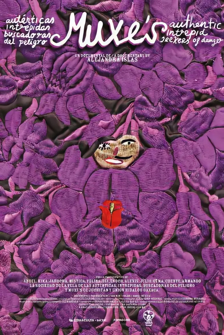 Muxes. Authentic, Fearless Seekers of Danger poster background