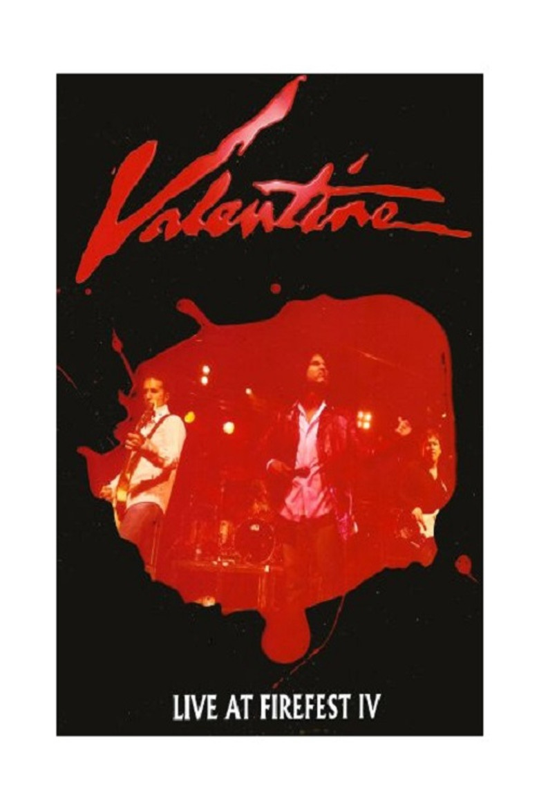 Valentine Live At Firefest IV poster background