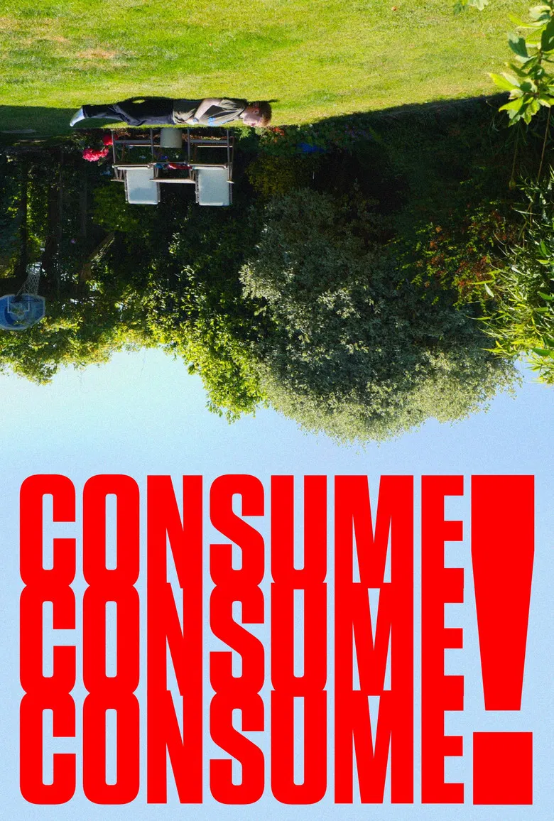 Consume Consume Consume poster background