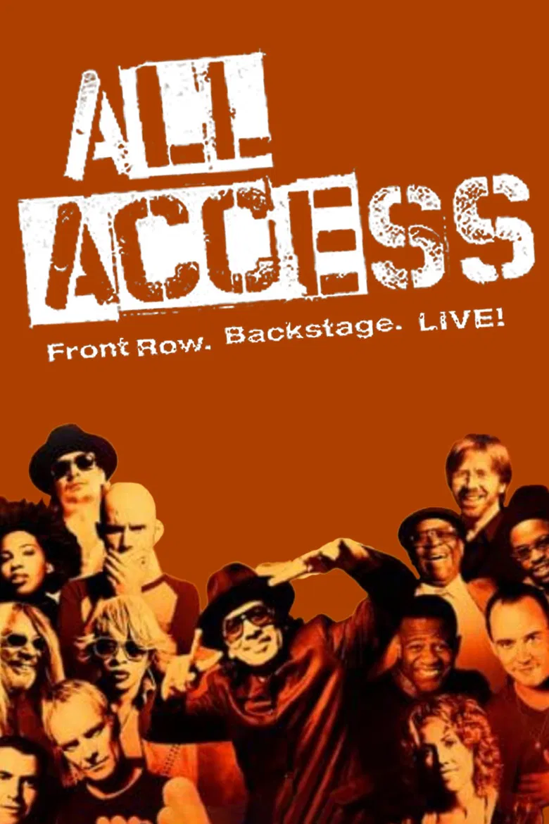All Access: Front Row. Backstage. Live! poster background