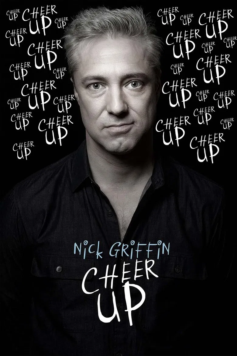 Nick Griffin: Cheer Up poster background