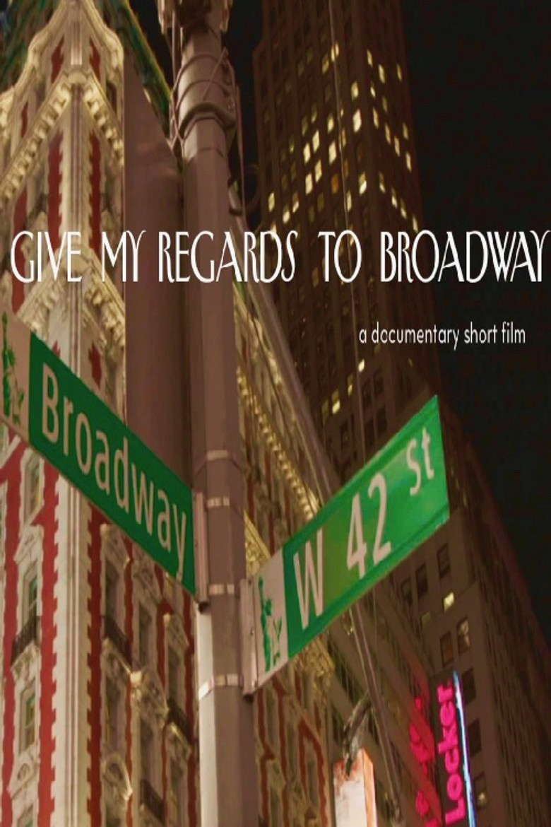 Give My Regards to Broadway poster background
