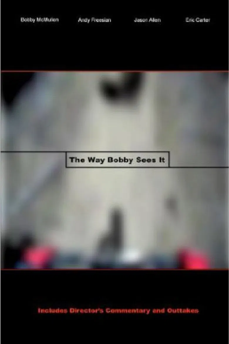 The Way Bobby Sees It poster background