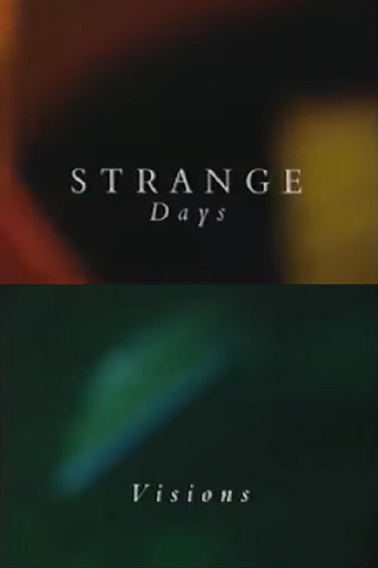 Strange Days: Visions poster background