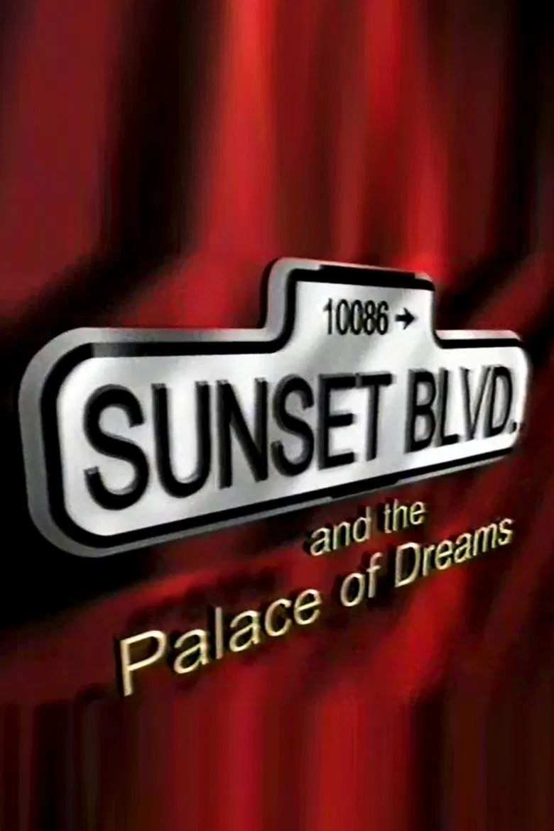 Sunset Boulevard and the Palace of Dreams poster background