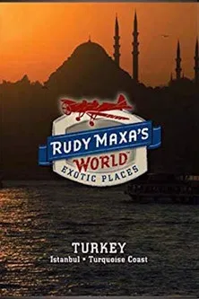 Rudy Maxa's World Exotic Places: Turkey poster background