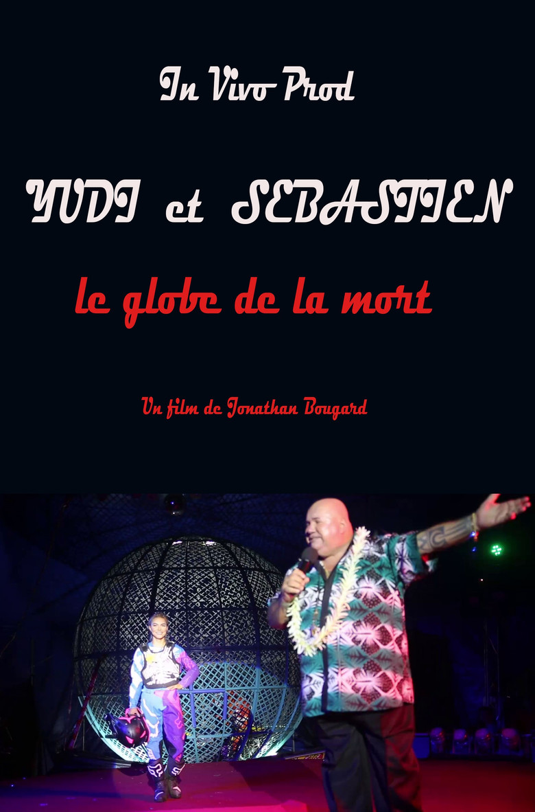 Yudi and Sébastien the globe of death poster background