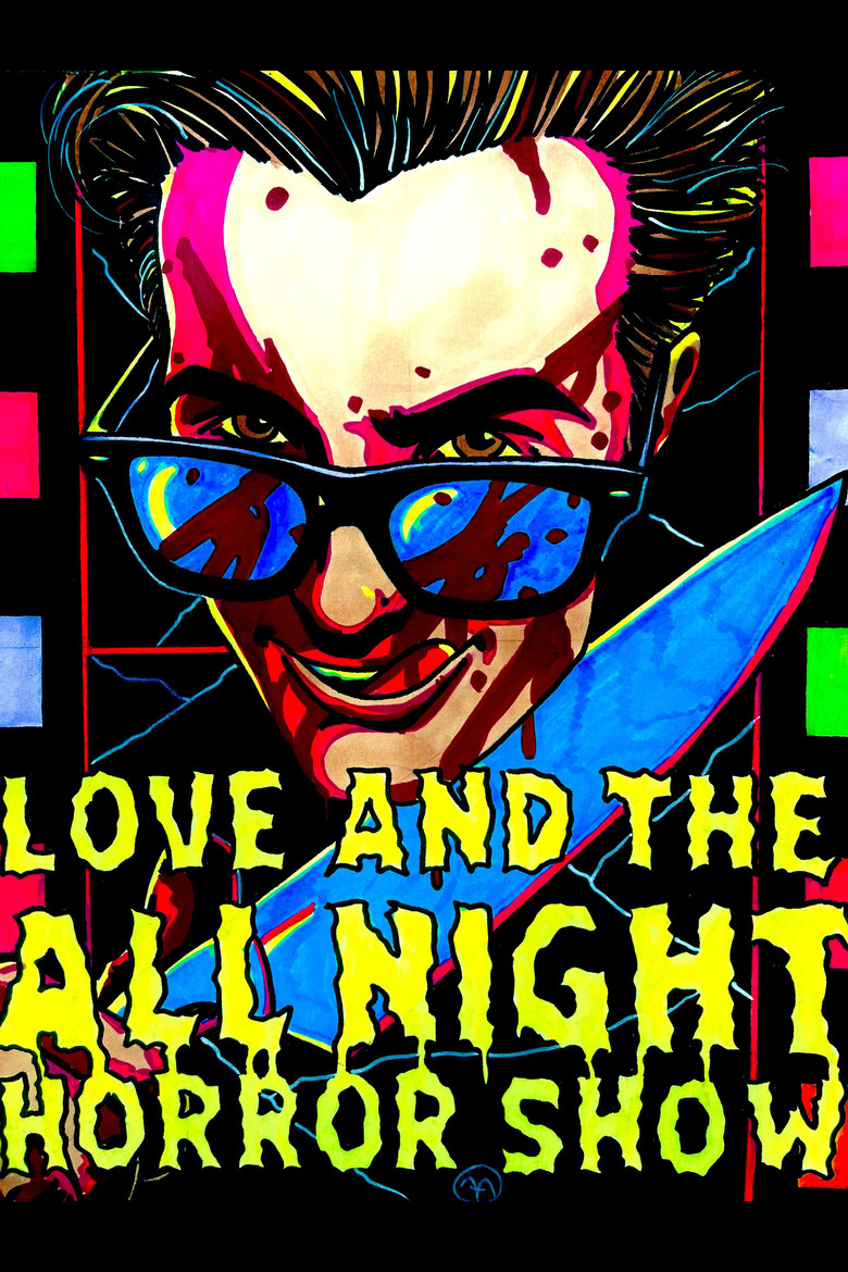 Love And The All Night Horror Show poster background