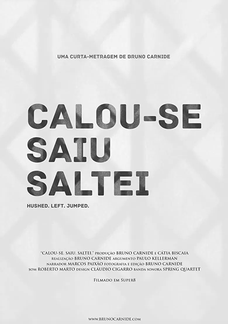 Calou-se. Saiu. Saltei. poster background