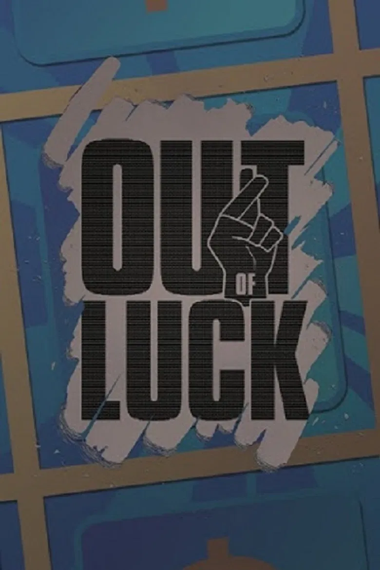 Out of Luck poster background