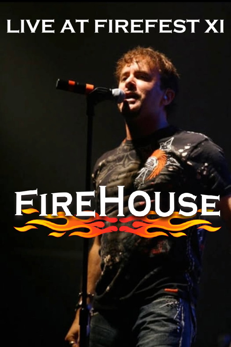 Firehouse: Live At Firefest XI poster background