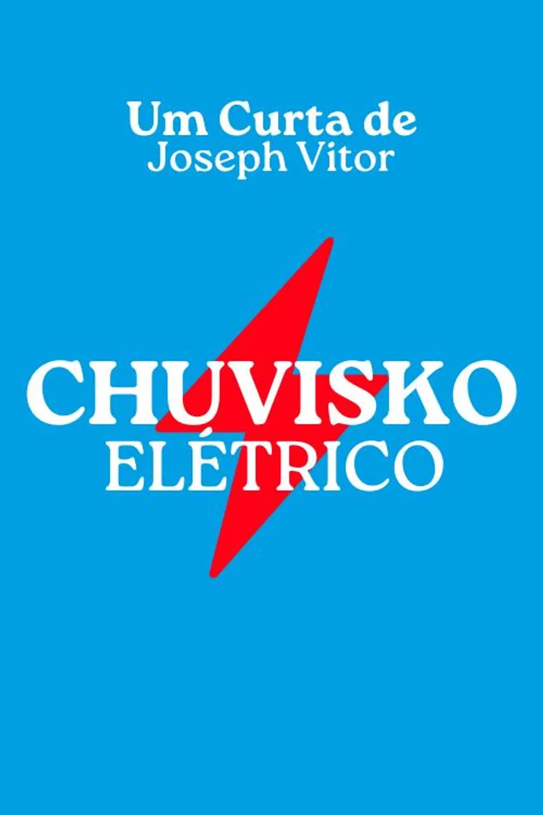 Chuvisko Elétrico poster background