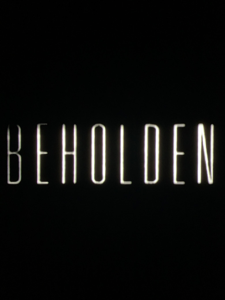 Beholden poster background