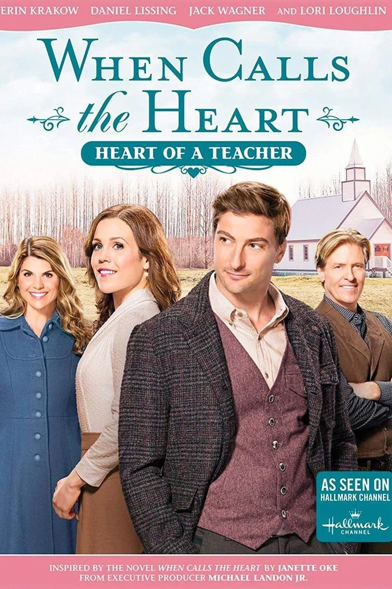 When Calls The Heart: Heart Of A Teacher poster background