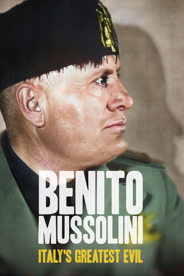 Benito Mussolini: Italy's Greatest Evil poster background