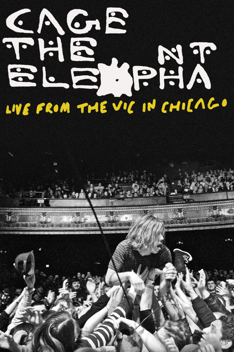 Cage the Elephant: Live from the Vic in Chicago poster background