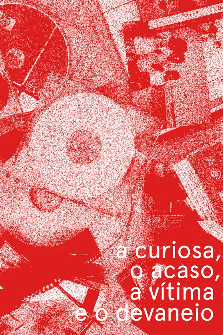 a curiosa, o acaso, a vítima e o devaneio poster background