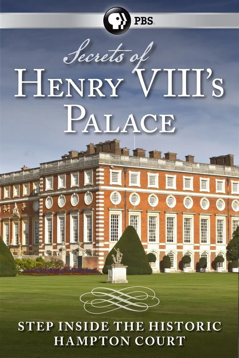 Secrets of Henry VIII's Palace: Hampton Court poster background